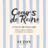 Anneau de foulard . COEURS DE REINE . Ciel de Trianon